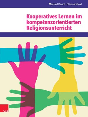cover image of Kooperatives Lernen im kompetenzorientierten Religionsunterricht